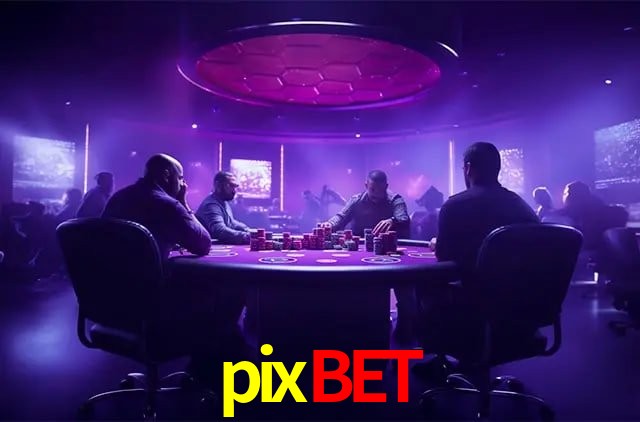 pixbet,pixbet.com